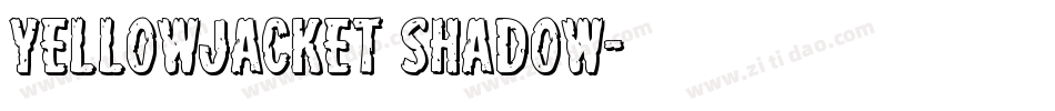 Yellowjacket Shadow字体转换